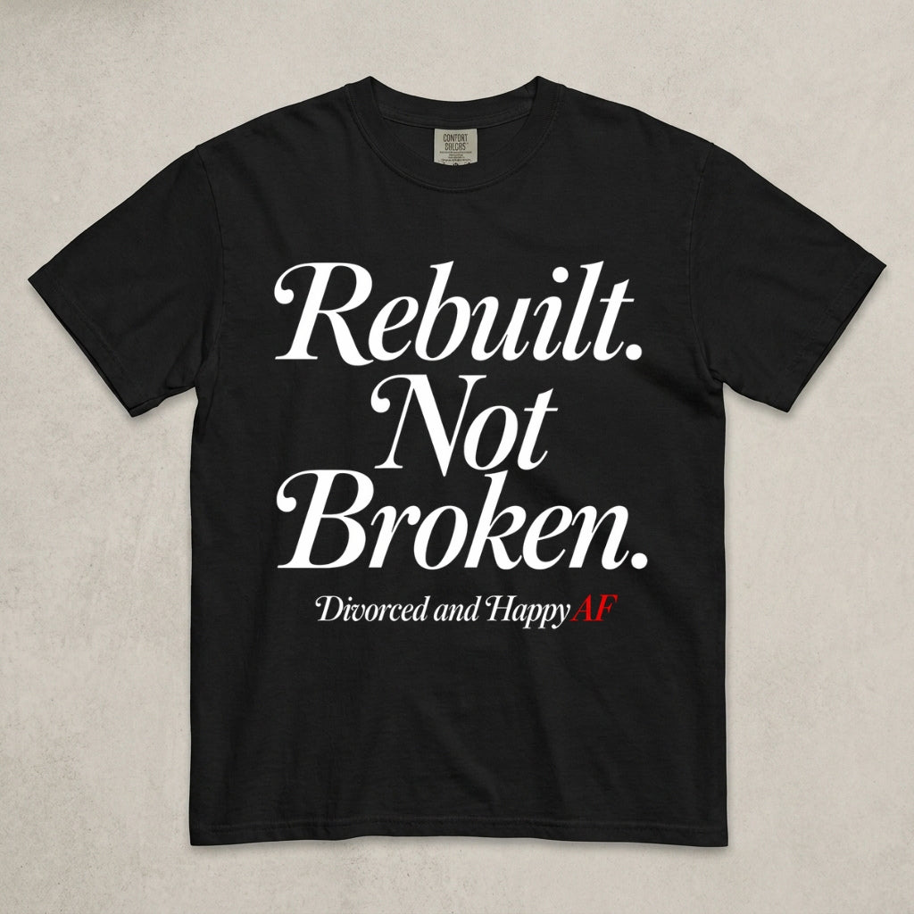 Rebuilt Not Broken T-Shirt