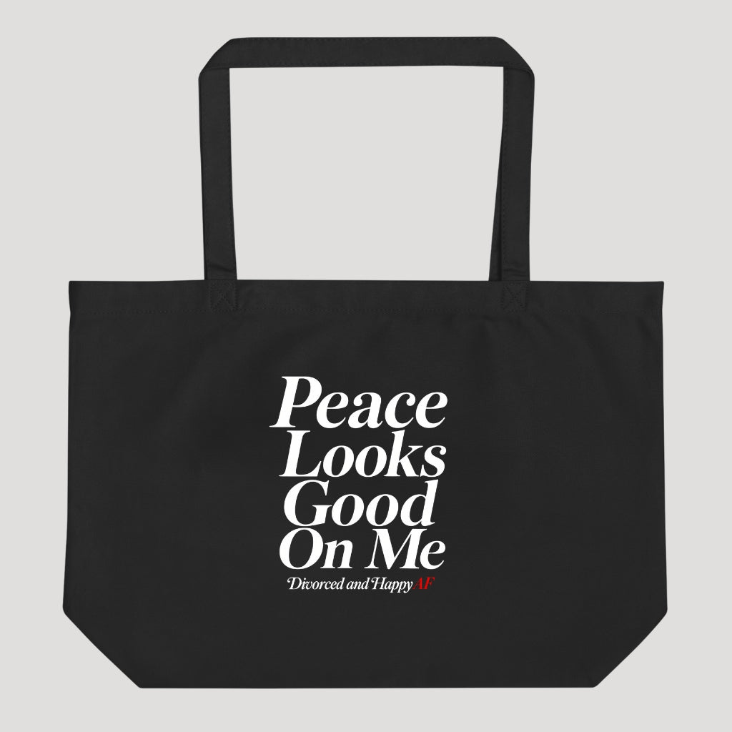 Peace Looks Good On Me Tote Bag