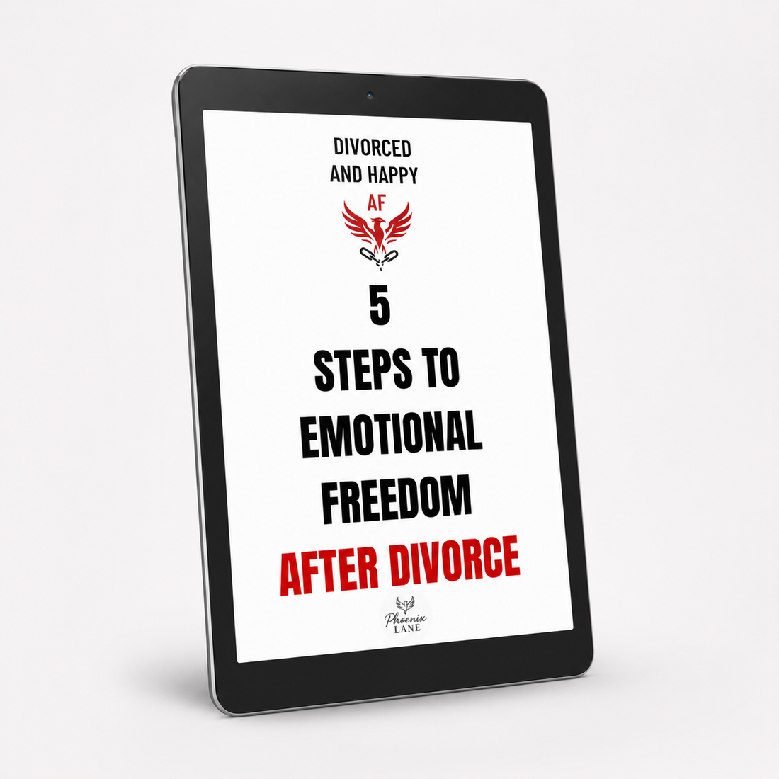 5 STEPS TO EMOTIONAL FREEDOM AFTER DIVORCE