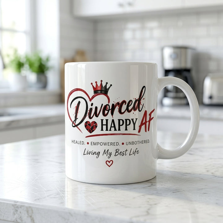 Divorced and Happy AF Living My Best Life Mug | 11 oz & 15 oz Double-Sided Ceramic Mug