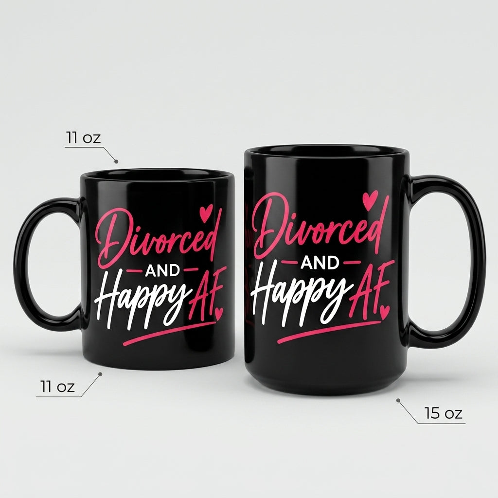 Divorced and Happy AF Logo Mug | 11 oz & 15 oz Double-Sided Ceramic Mug
