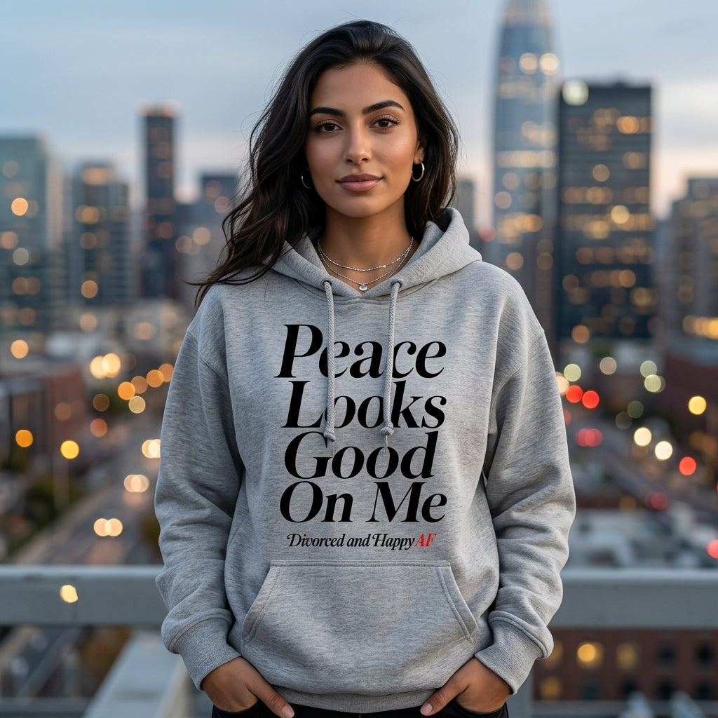 Peace Looks Good On Me Hoodie