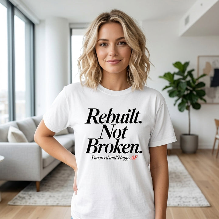 Rebuilt Not Broken T-Shirt