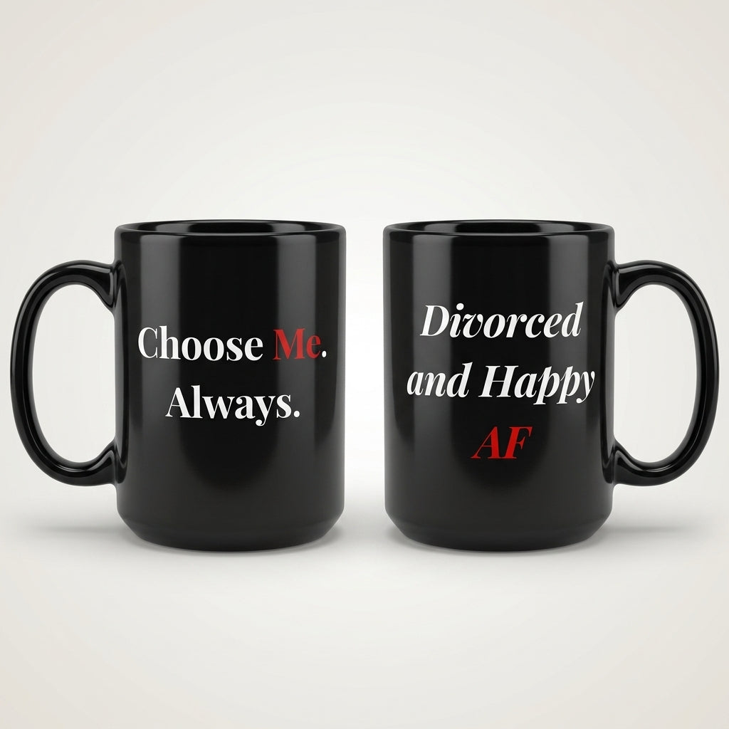 Choose Me Always Mug