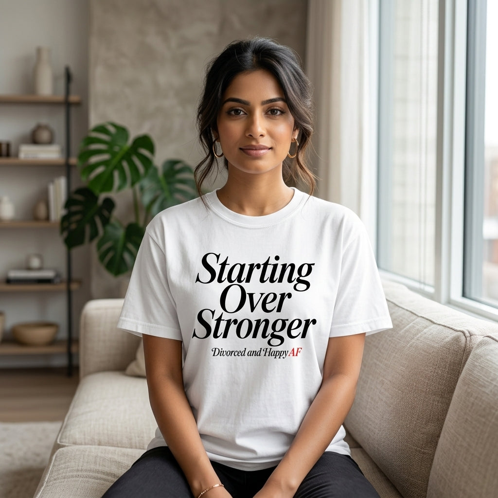 Starting Over Stronger T-Shirt
